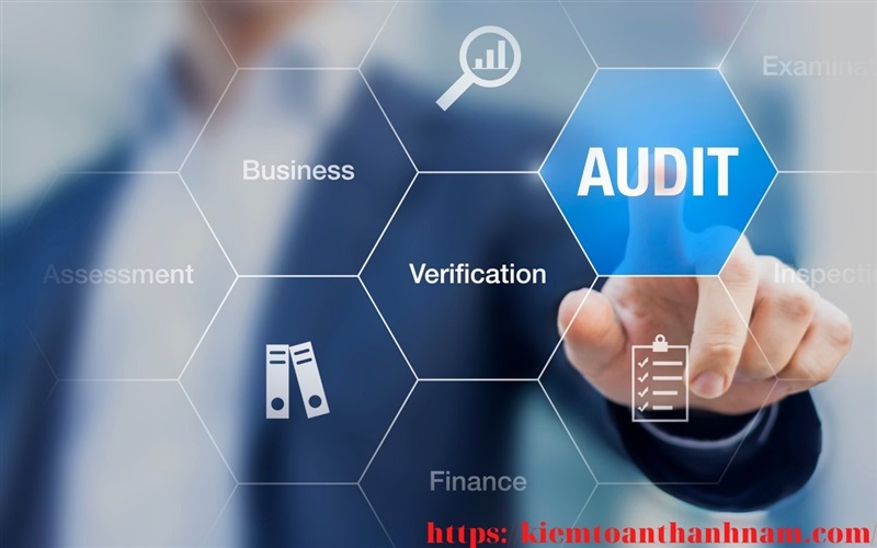 Kiểm toán (Audit) là gì? Các loại Kiểm toán, Mục đích và phạm vi của Audit
