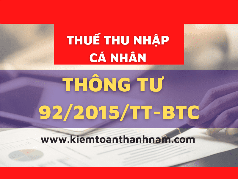 Thông tư 92/2015/TT-BTC hướng dẫn thực hiện thuế GTGT và thuế TNCN
