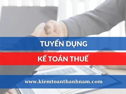 Tuyển dụng Kế toán làm Dịch vụ thuế