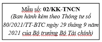 Mẫu số 02/KK-TNCN - Tờ khai thuế thu nhập cá nhân theo Thông tư 80/2021